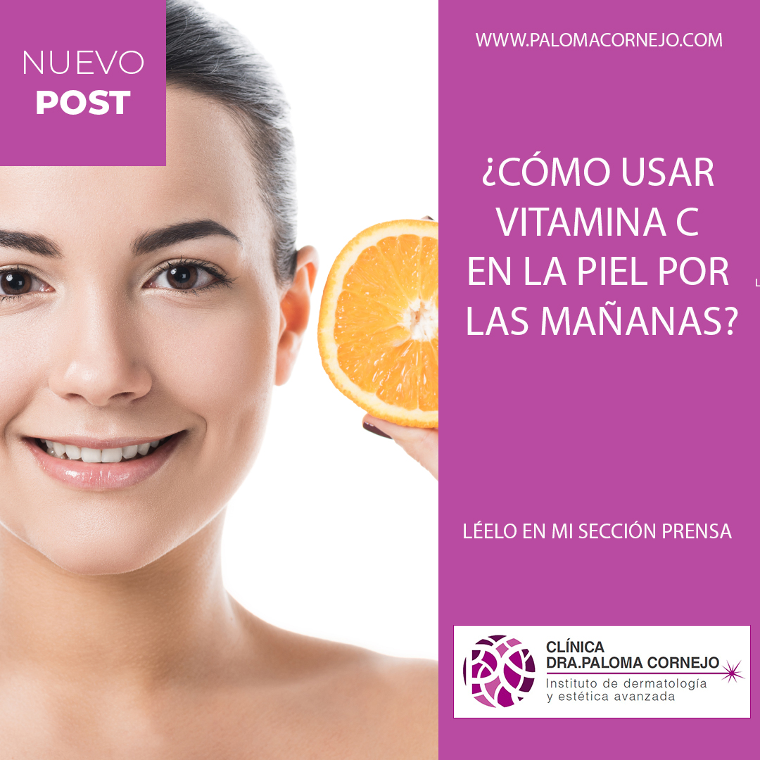 ¿Cómo usar vitamina C en la piel por las mañanas?