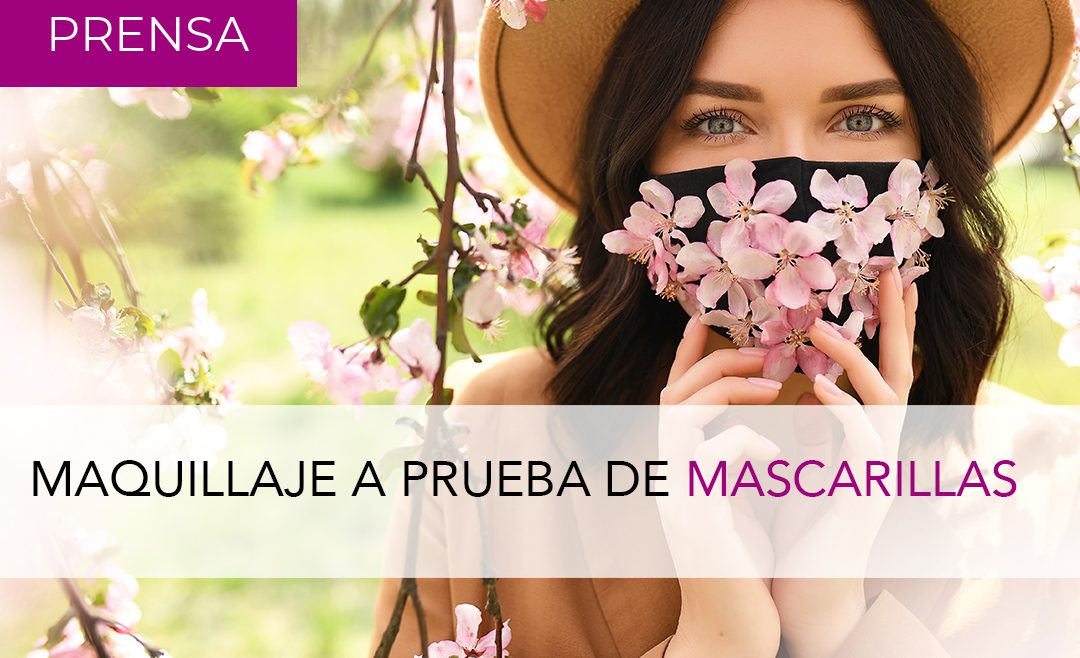 Maquillaje a prueba de mascarillas