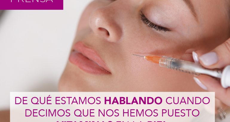 ¿De qué estamos hablando cuando decimos que nos hemos puesto vitaminas en la piel?
