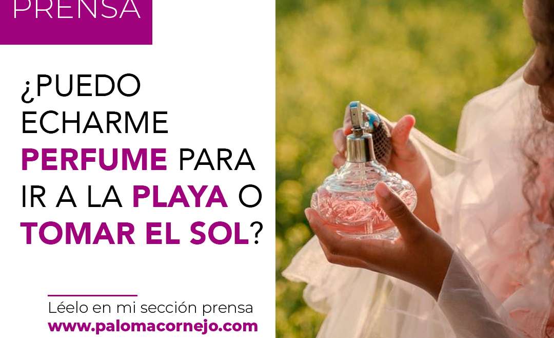 ¿Puedo echarme perfume para ir a la playa o tomar el sol?